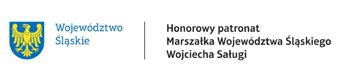 Patronat Honorowy Marszałka Województwa Śląskiego – Pana Wojciecha Saługi